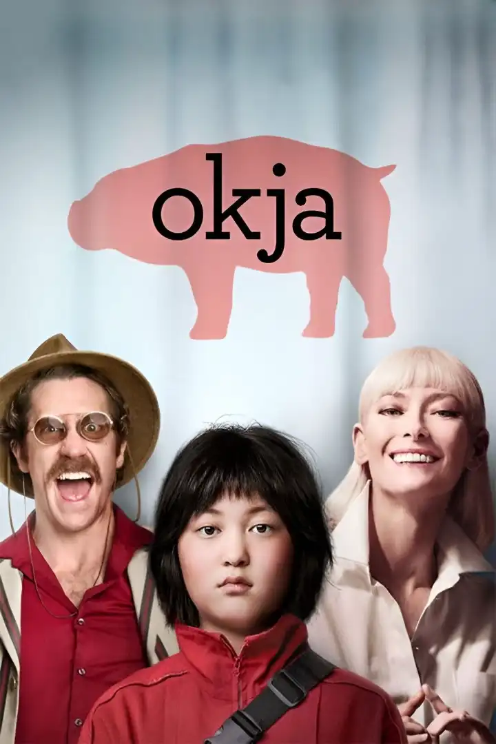 Okja ( Hindi +English) Dual Audio Hollywood Movie 