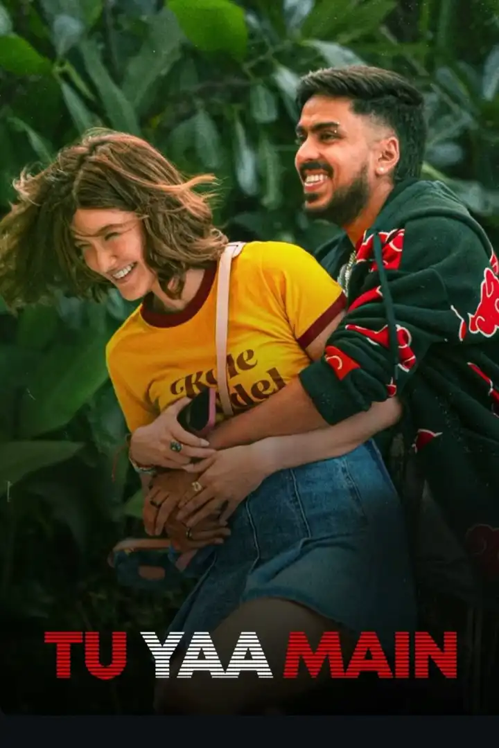 Tu Yaa Main  Bollywood Hindi Movie 